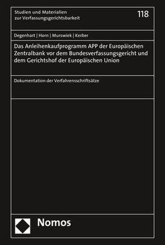 Das Anleihenkaufprogramm APP der Europäischen Zentralbank vor dem Bundesverfassungsgericht und dem Gerichtshof der Europäischen