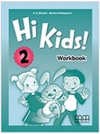 Hi Kids! 2 WB MM PUBLICATIONS Hi Kids! 2 WB MM PUBLICATIONS