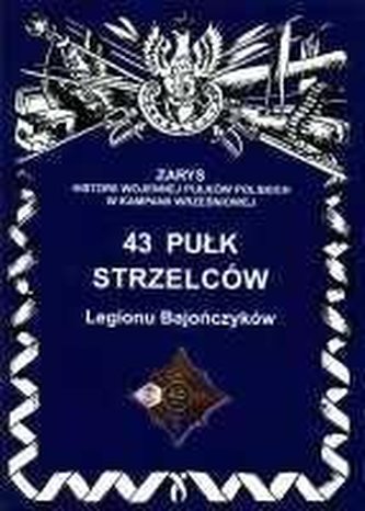 43 Pułk Strzelców Legionu Bajończyków