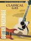 Belwin's 21st Century Guitar Ensemble -- Classical Gas: Score, Parts & CD