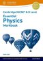 Cambridge IGCSE & O Level Essential Physics: Workbook