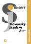 Nový Slovenský jazyk 7. roč. - 1. časť (zošit pre učiteľa)