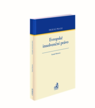 Evropské insolvenční právo Evropské insolvenční právo