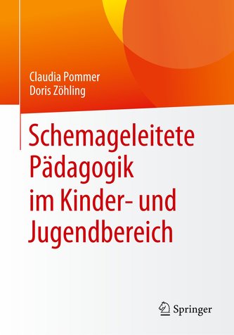 Schemageleitete Pädagogik im Kinder- und Jugendbereich