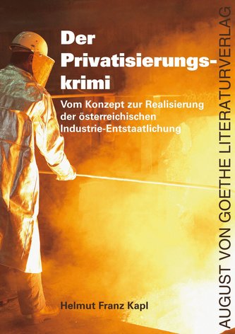 Der Privatisierungskrimi
