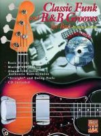 Classic Funk and R&B Grooves for Bass: Book & CD [With CD]