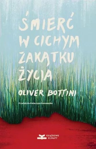 Śmierć w cichym zakątku życia Śmierć w cichym zakątku życia