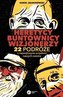 Heretycy, Buntownicy, Wizjonerzy w.2021