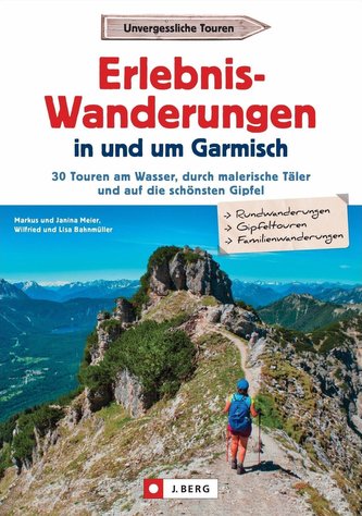 Erlebnis-Wanderungen in und um Garmisch