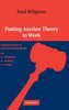 Putting Auction Theory to Work