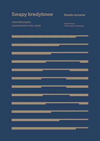 Swapy kredytowe. Charakterystyka, zastosowanie