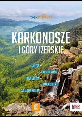 Karkonosze i Góry Izerskie. trek&travel;
