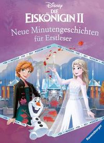 Disney Die Eiskönigin 2: Minutengeschichten für Erstleser 2