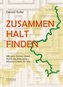 ZUSAMMEN HALT FINDEN