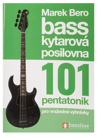 FRONTMAN Baskytarová posilovna 3 - 101 pentatonik pro vražedné vyhrávky !NOVÉ VYDANÍ 2020!