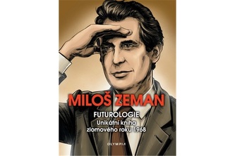 Futurologie - Unikátní kniha zlomového roku 1968