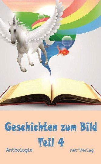 Geschichten zum Bild Teil 4