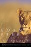 Born Free: A Lioness of Two Worlds