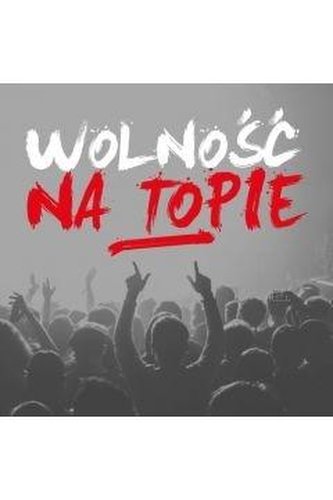 Wolność na Topie 2CD Wolność na Topie 2CD