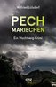 Pechmariechen