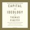 Capital and Ideology