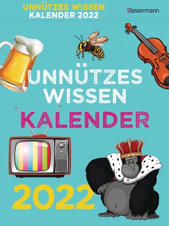 Unnützes Wissen Kalender 2022. Der beliebte, aber überflüssige Tagesabreißkalender