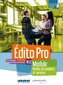 Édito Pro B1 versions modulaires Tout en un ! Vendre produits et services. Livre élève + cahier d'activités + ONprint