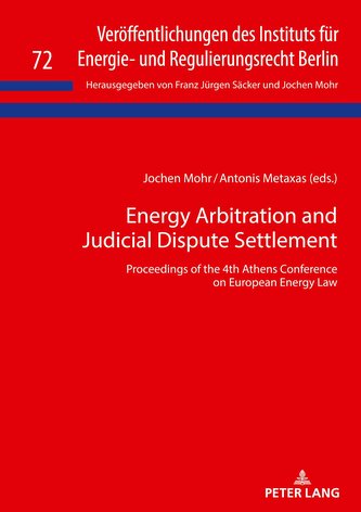 Energy Arbitration and Judicial Dispute Settlement