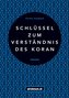 Schlüssel zum Verständnis des Koran