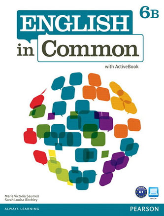 English in Common 6B Split: Student Book with ActiveBook and Workbook