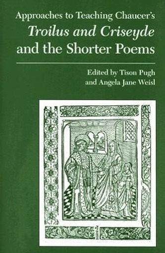 Chaucer's Troilus and Criseyde and the Shorter Poems