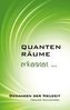 Quantenräume