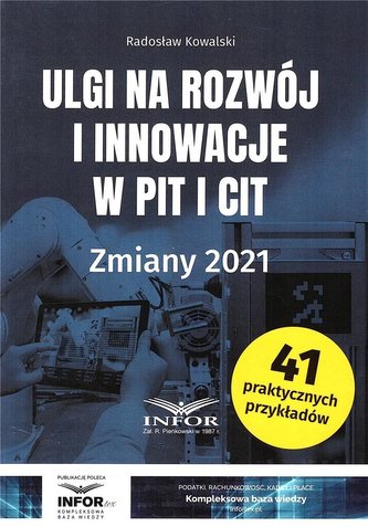 Ulgi na rozwój i innowacje w PIT i CIT