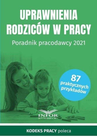 Uprawnienia rodziców w pracy