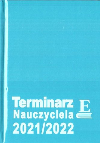 Terminarzy Nauczyciela 2021/2022 TW