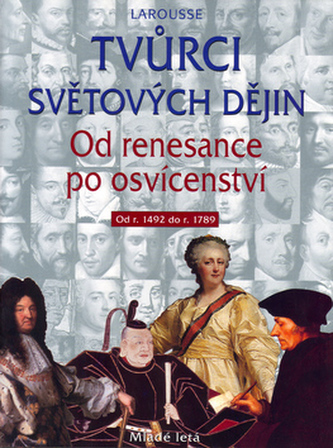 Tvůrci světových dějin 2.