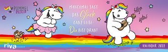 Manchmal sagt das Glück ganz leise: Du bist dran - Pummeleinhorn-Tischkalender 2022