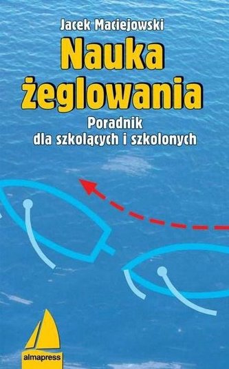 Nauka żeglowania Nauka żeglowania