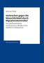 Verbrechen gegen die Menschlichkeit durch Migrationskontrolle?