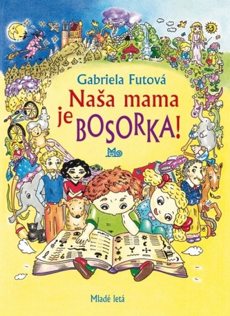 Naša mama je bosorka!