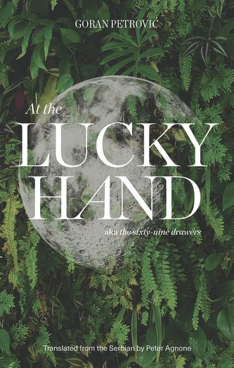 At the Lucky Hand: Aka the Sixty-Nine Drawers