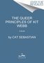 The Queer Principles of Kit Webb