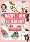 Každý den je úžasný