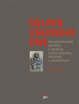 Oslava všedního dne