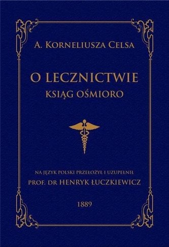 O lecznictwie ksiąg ośmioro
