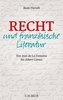 Recht und französische Literatur