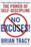 No Excuses : The Power of Self-Discipline