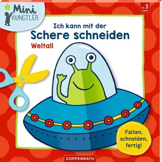 Ich kann mit der Schere schneiden: Weltall