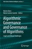 Algorithmic Governance and Governance of Algorithms