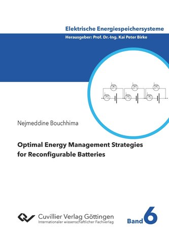 Optimal Energy Management Strategies for Reconfigurable Batteries